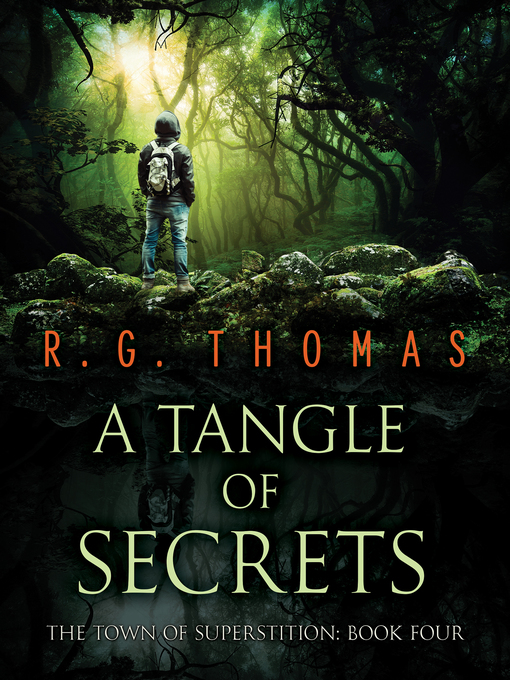 Title details for A Tangle of Secrets by R. G. Thomas - Available